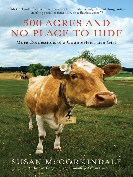 Title details for 500 Acres and No Place to Hide by Susan McCorkindale - Available